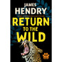 Return to the Wild - ISBN 9781770108066