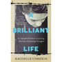 A Brilliant Life - ISBN 9781785306549