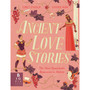 Ancient Love Stories - ISBN 9781800783225