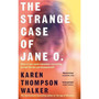 The Strange Case of Jane O. - ISBN 9781786585035