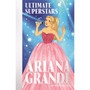 Ultimate Superstars: Ariana Grande - ISBN 9781835872345