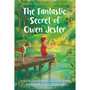 The Fantastic Secret of Owen Jester - ISBN 9780312674304