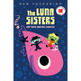 The Luna Sisters and Their Amazing Lunafish - ISBN 9780823460823