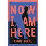 Now I Am Here - ISBN 9781035004034