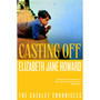 Casting Off (Cazalet Chronicles) - ISBN 9781035042470