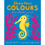 Ltd Show Your Colours - ISBN 9781406387834