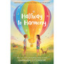 Halfway to Harmony - ISBN 9781250821065
