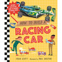 How to Build a Racing Car - ISBN 9781406390254
