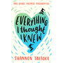 Everything I Thought I Knew - ISBN 9781406395365