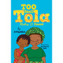 Too Small Tola Makes It Count - ISBN 9781406399387