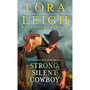 Strong, Silent Cowboy: A Moving Violations Novel - ISBN 9781250220097