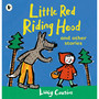 Little Red Riding Hood and Other Stories - ISBN 9781406377361