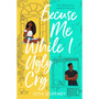 Excuse Me While I Ugly Cry - ISBN 9781471410116