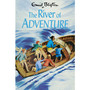 The River of Adventure (The Adventure series) - ISBN 9781529008890