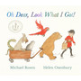 Oh Dear, Look What I Got! - ISBN 9781529510898