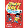 Johnny Ball: International Football Genius - ISBN 9781529504453