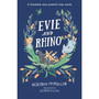Evie and Rhino - ISBN 9781529511154