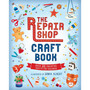 The Repair Shop Craft Book - ISBN 9781529518856