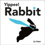 Yippee! Rabbit (Jo Hams Rabbit) - ISBN 9781529525304