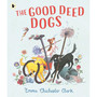 The Good Deed Dogs - ISBN 9781529523843