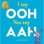 I say Ooh You say Aah - ISBN 9781783708727