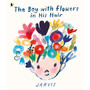 The boy with flowers in his hair - ISBN 9781529506761