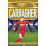 Carragher: From the Playground to the Pitch - ISBN 9781786064639