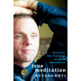 True Meditation: Discover the Freedom of Pure Awareness - ISBN 9781649634498