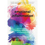 Emotional Inflammation - ISBN 9781683644552
