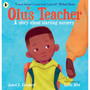 Olu's Teacher: A Story About Starting Nursery - ISBN 9781529506037