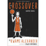 The Crossover: The Graphic Novel - ISBN 9781783449590