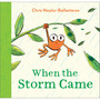 When the Storm Came - ISBN 9781839132582