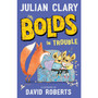 Bolds In Trouble - ISBN 9781783447299