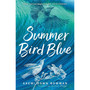 Summer Bird Blue - ISBN 9781785302275