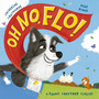 Oh No, Flo! - ISBN 9781800784604
