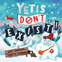YETIS DONT EXIST! - ISBN 9781800788237