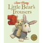 Little Bears Trousers An Old Bear and Friends Adventure - ISBN 9781800788688