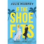If the Shoe Fits: A Meant to be Novel - ISBN 9781800782730