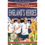 Englandâ€™s Heroes: (Ultimate Football Heroes - ISBN 9781789465716
