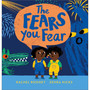 Ltd The Fears You Fear (ProblemsWorriesFears) - ISBN 9781839130922