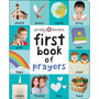 First Book Of Prayers (UK Edition) (First 100 Soft To Touch) - ISBN 9781838991920
