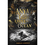 Anya and the Light Above the Ocean - ISBN 9781839136474