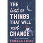 The List of Things That Will Not Change - ISBN 9781839130458