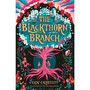 The Blackthorn Branch - ISBN 9781839132032
