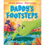 Daddys Footsteps A dinosaur adventure with Dad! - ISBN 9781839132841