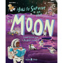 How to Survive on the Moon - ISBN 9781916745001