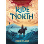 Ride North - ISBN 9781839135200