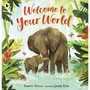 Welcome to Your World - ISBN 9781406394283
