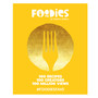 Foodies of South Africa: 100 Recipes, 100 Creators, 100 Million Views - ISBN 9781998956135