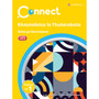 Connect Khoutofatso le Thutaroboto Setswana Buka ya Morutwana Mophato wa 1 - ISBN 9781009984027